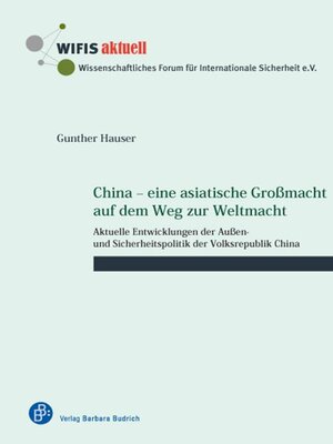 cover image of China – eine asiatische Großmacht auf dem Weg zur Weltmacht